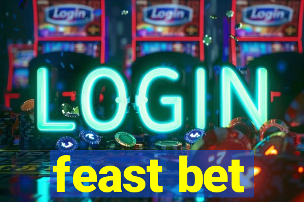 feast bet